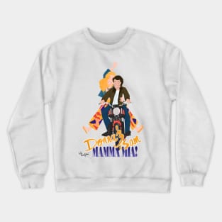 Donna and Sam Mamamia Crewneck Sweatshirt